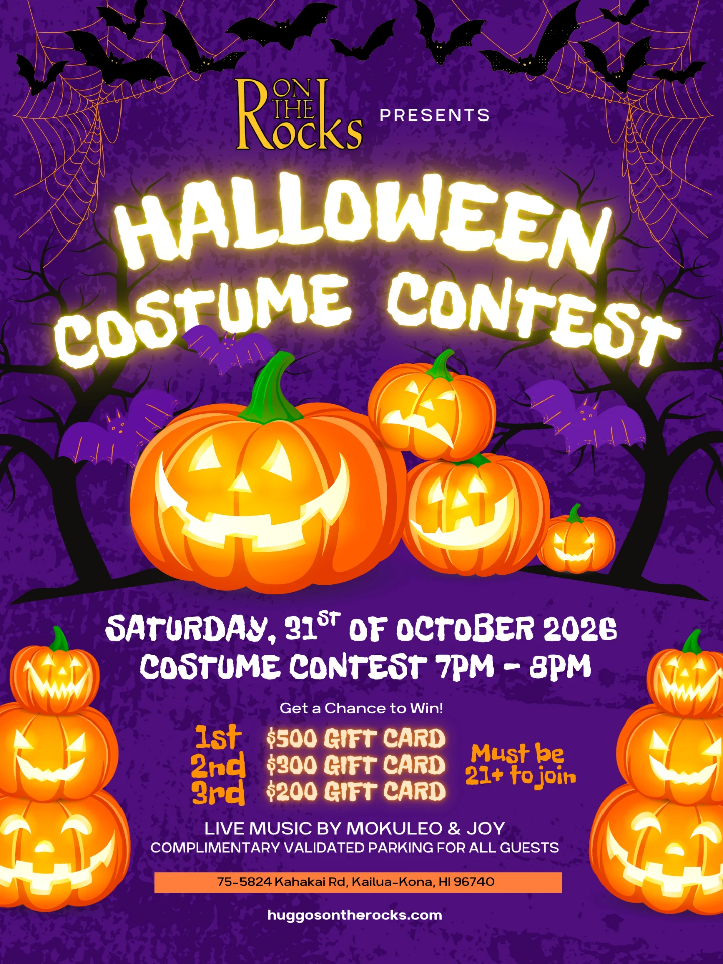On the Rocks Halloween Costume Contest flyer: Saturday, October 31, 2026, 7–8 PM; ages 21+; $500, $300 and $200 gift card prizes; live music by Mokuleo & Joy; complimentary validated parking.